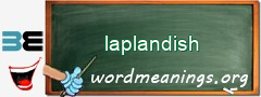 WordMeaning blackboard for laplandish